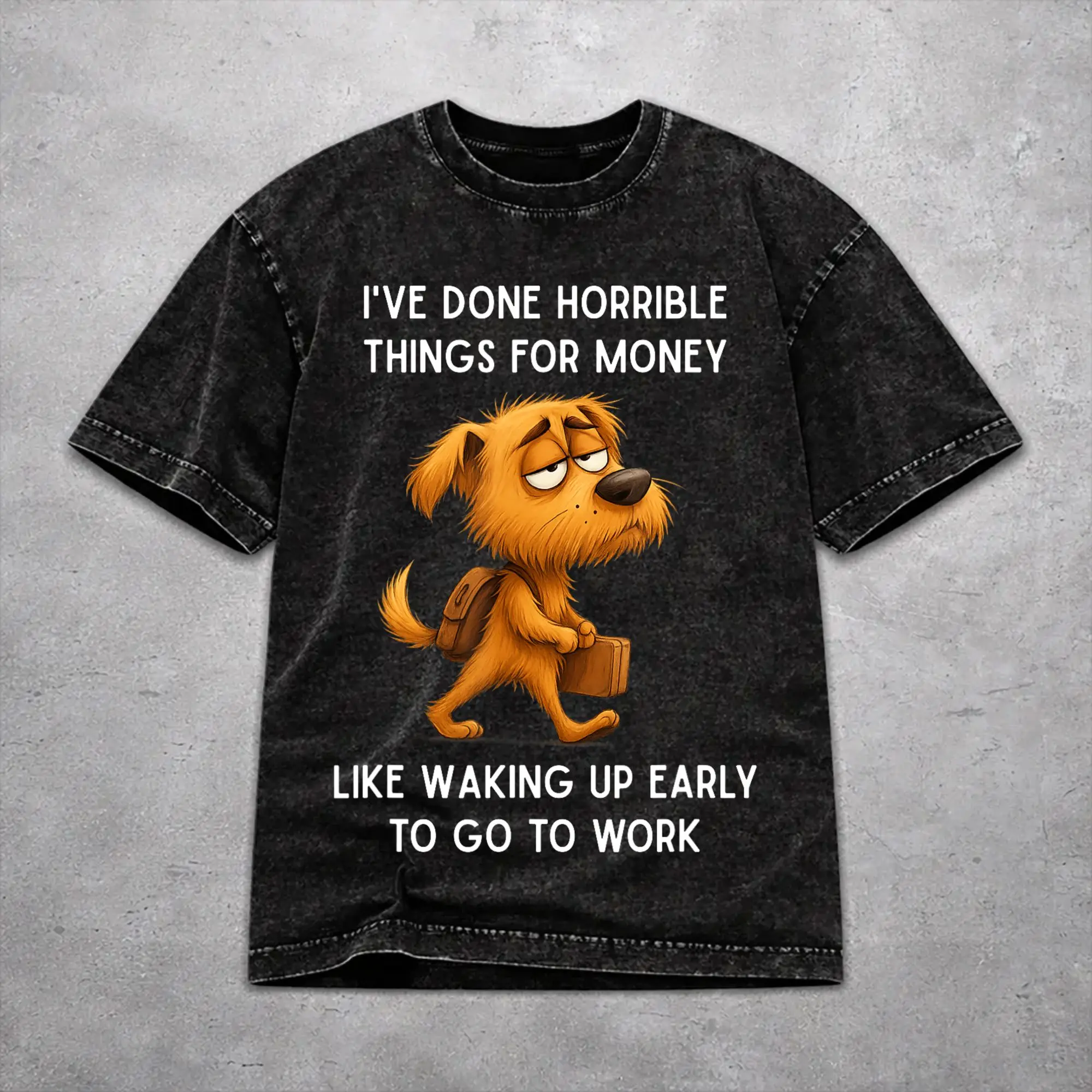 I've Done Horrible Things for Money Washed T Shirt Novelty Streetwear Men Women  Hiphop T-Shirts Cotton