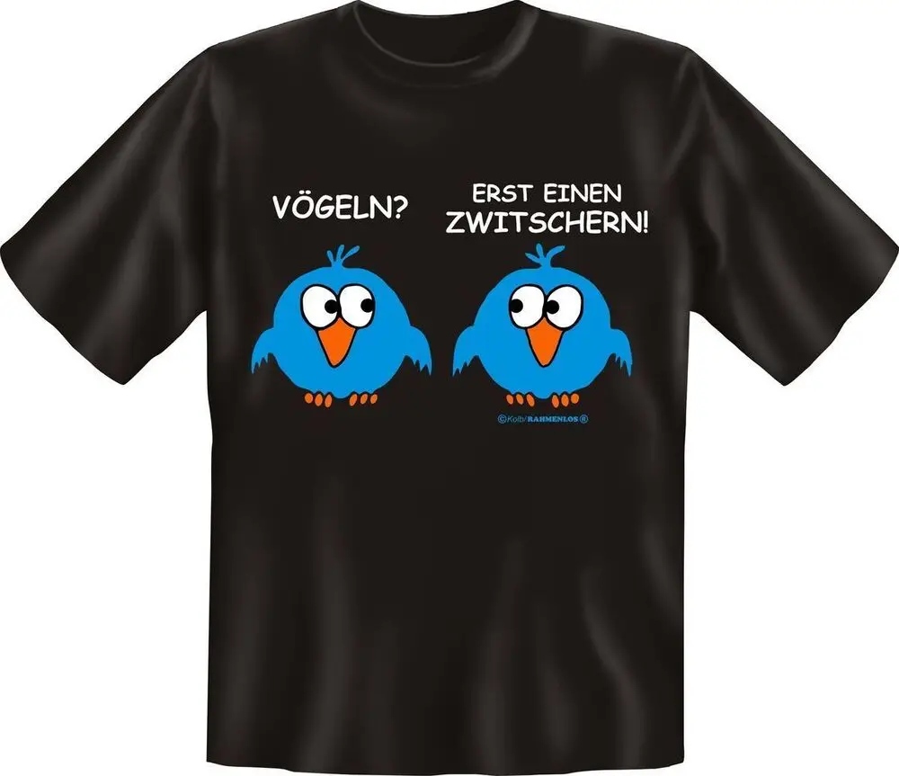 Men's Birds T-Shirt? First a Chirp - Funny Saying Shirts Gift  High Quality 100%Cotton Short Sleeve