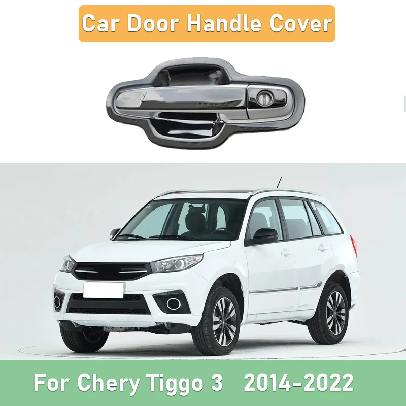 

Door Handle Cover For Chery Tiggo 3 Accessories J11 DR EVO5 2014 2015 2016-2022 Luxury Trim Protection Stickers Car Accessories