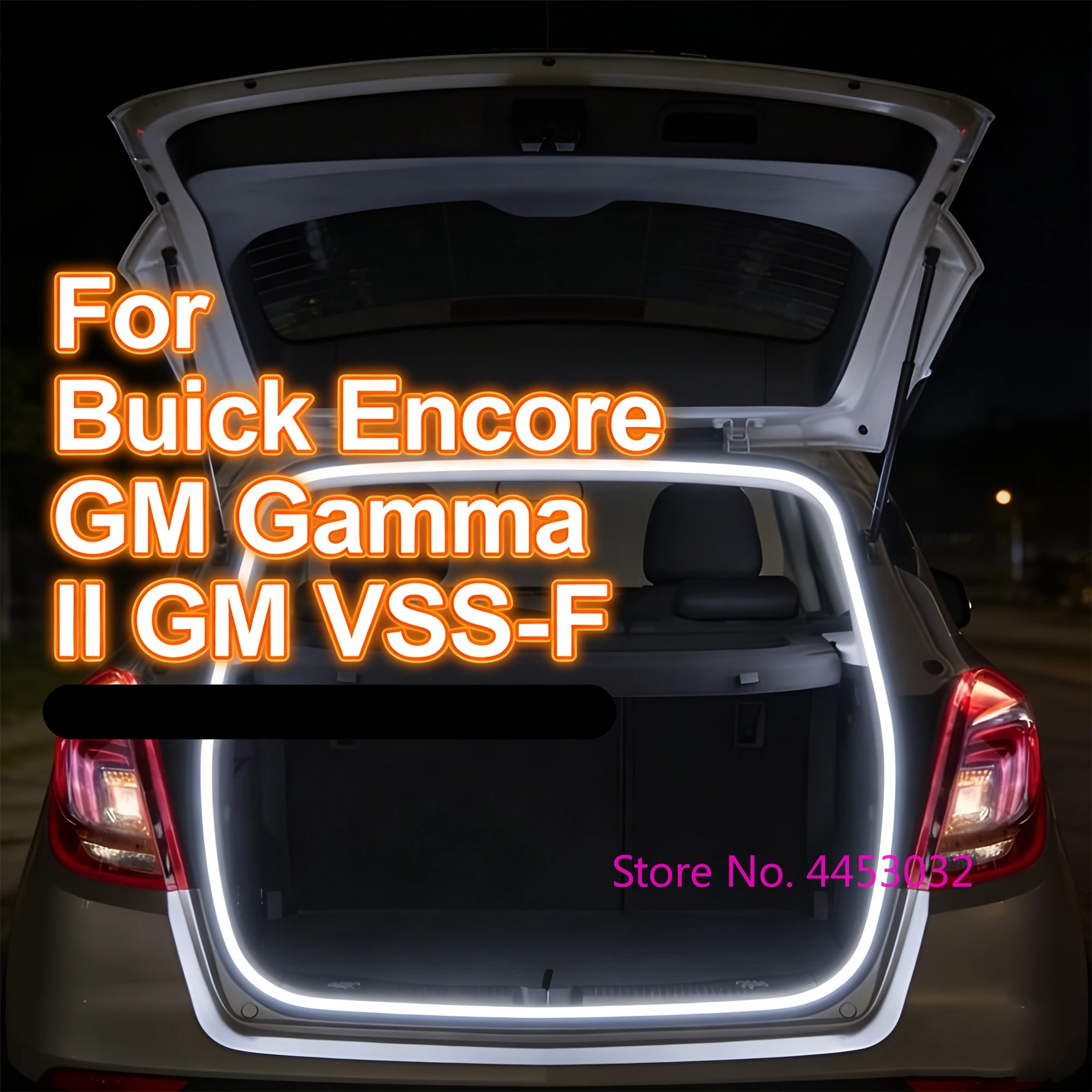 Car Trunk Seal Edge LED Strip For Buick Encore GM Gamma II VSS - F Flexible Light Strip Decoration Lighting Easy Installation