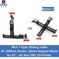 Mini T-type Sliding Table Rail Linear Rail Stage 50-300mm Stroke Nema11 28mm Stepper Motor for XYZ Axis CNC 3D Printer