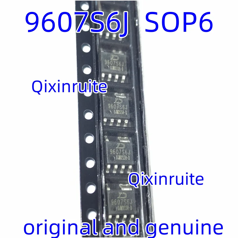 Qixinruite  Brand new original 9607SBJ 9607S6J 9607SLJ SOP-6 SMD 6-pin IC chip
