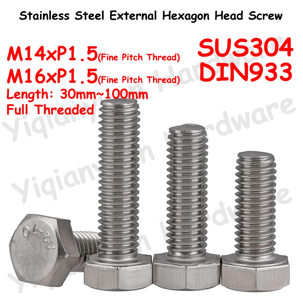 

Yiqianyuan M14/M16 Fine Pitch Thread DIN933 Hexagon Head Screw SUS304 Stainless Steel External Hexagon Head Bolts Full Threaded