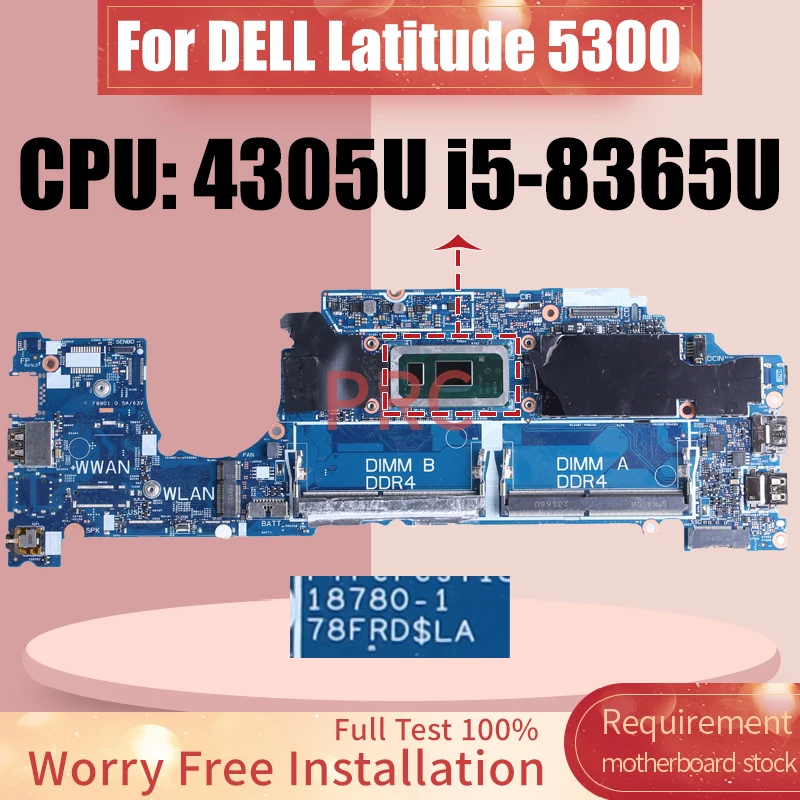 For DELL Latitude 5300 Laptop Motherboard 18780-1 05D294 05D551 With 4305U i5-8365U DDR4 Notebook Mainboard Tested