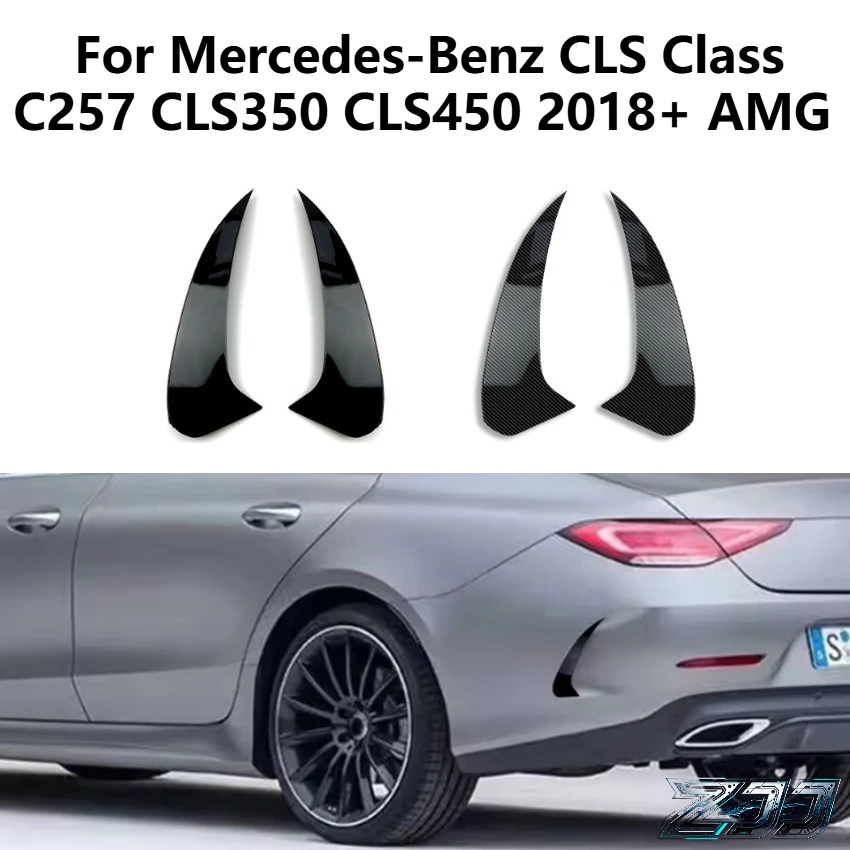 

Rear Bumper Spoiler Air Vent Cover Side Canard For Mercedes-Benz CLS Class C257 CLS350 CLS450 2018+ AMG Car Styling Kits