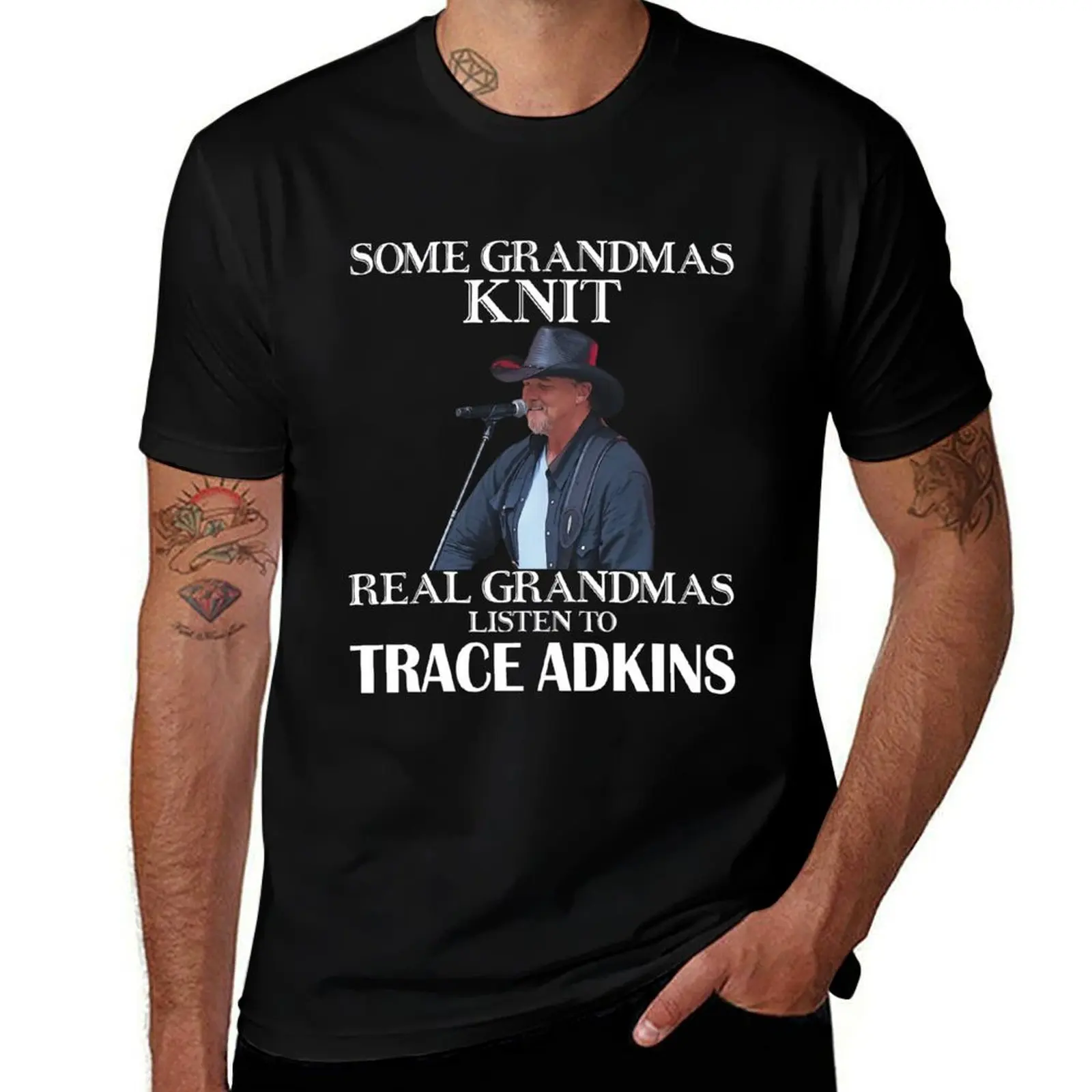 

Some Grandmas Knit Real Grandmas Listen to Trace Adkins T-Shirt Aesthetic clothing funny meme t-shirts T-shirts for men cotton
