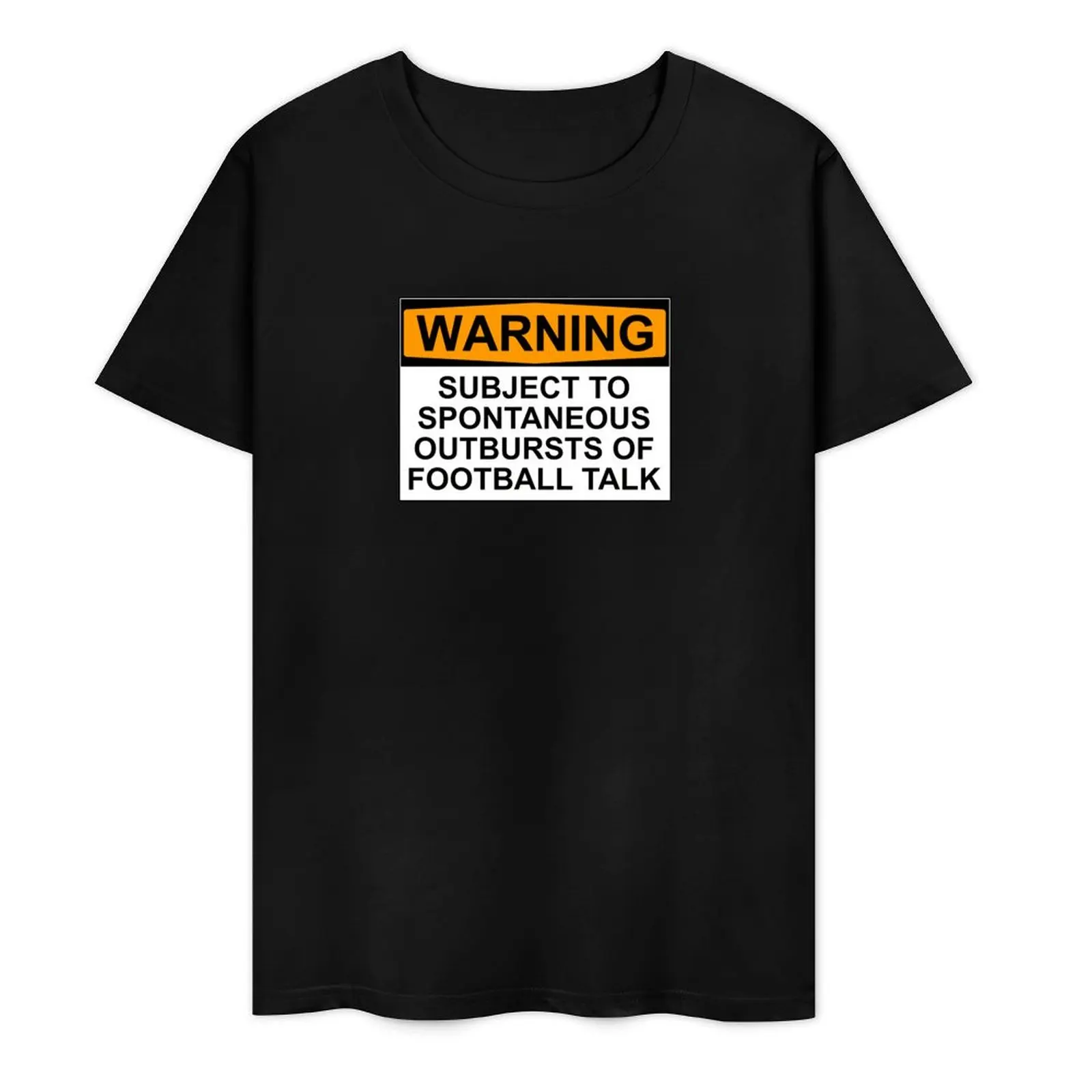 WARNING: SUBJECT TO SPONTANEOUS OUTBURSTS OF FOOTBALL TALK T-Shirt vintage anime shirt vintage mens t shirt graphic