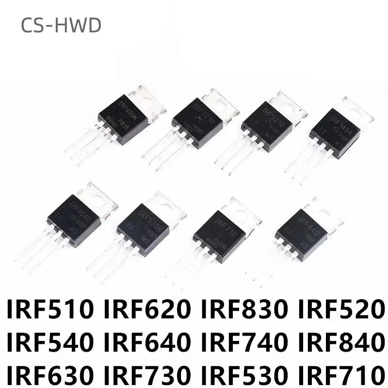 10PCS IRF510 IRF520 IRF540 IRF640 IRF740 IRF840 IRF630 IRF630N IRF510N IRF540N IRF520N IRF530N IRF640N IRF730 IRF710 IRF620 NEW