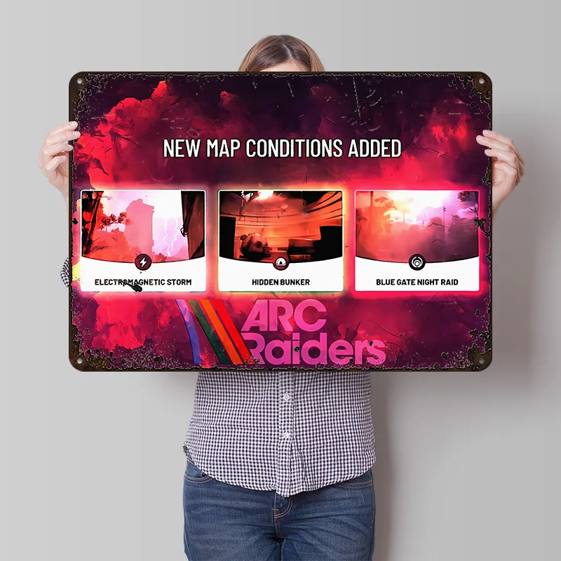 Arc Raiders New Map Conditions Metal Poster Custom Wall Art Retro Vintage Tinplate Signs for Man Cave Office Decoration Gaming