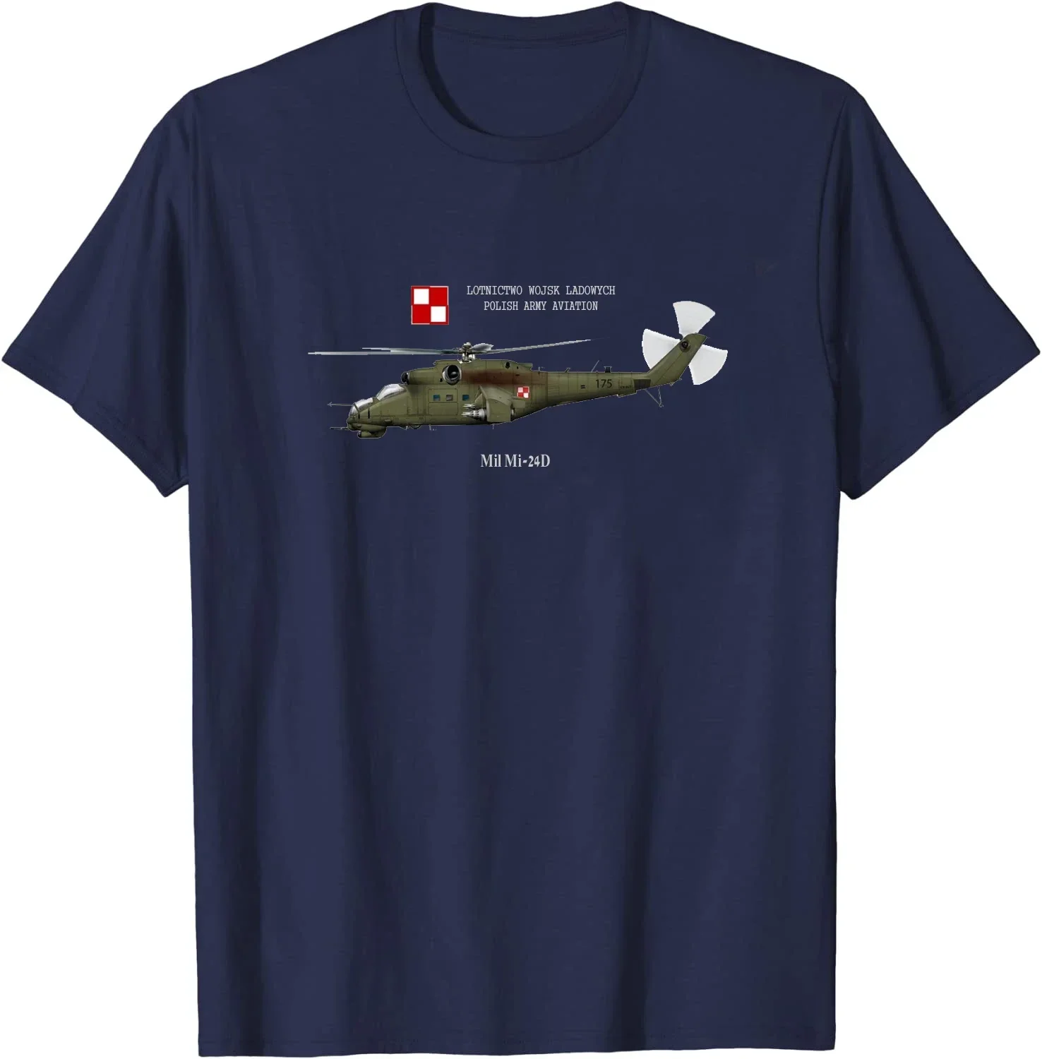 

Mi -24D is a Polish military air attack helicopter T-shirt with 100% cotton O-neck and short sleeve summer casual men's T-shirt