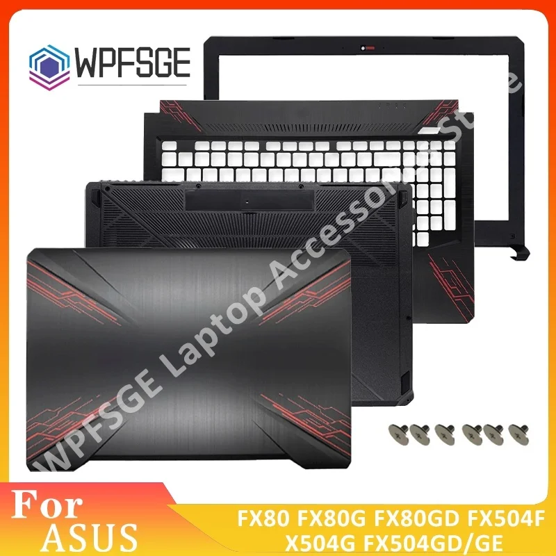 For ASUS Latitude FX504 FX504G FX504GD FX504GE FX80 FX80G FX80GD Laptop Back Cover/Front Bezel/Palm Rest Cover/Bottom Base Case