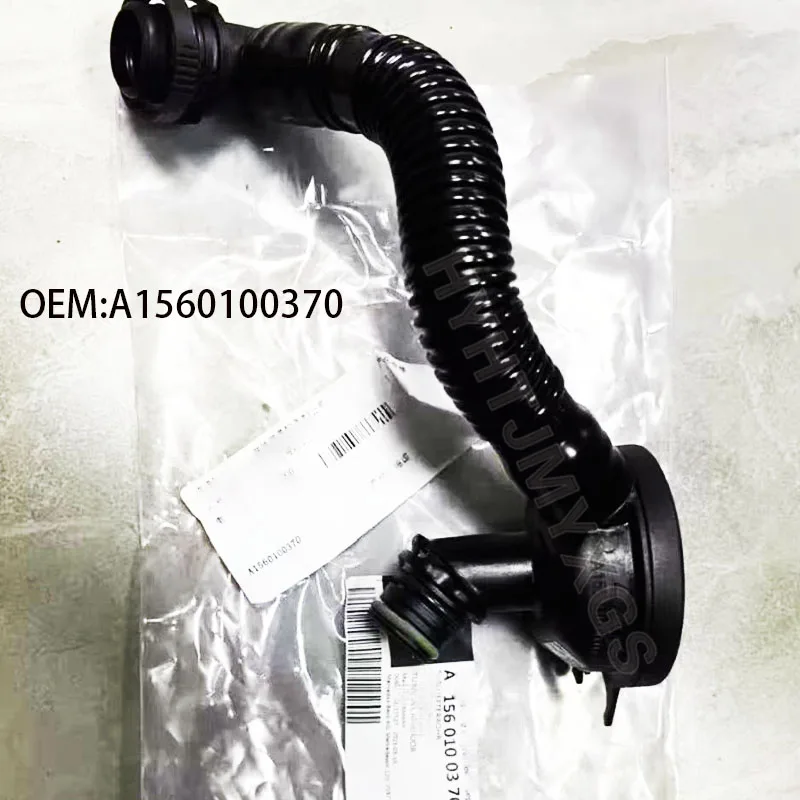 

A1560100370 1560100370 Original genuine engine vent pipe suitable for Mercedes Benz M156