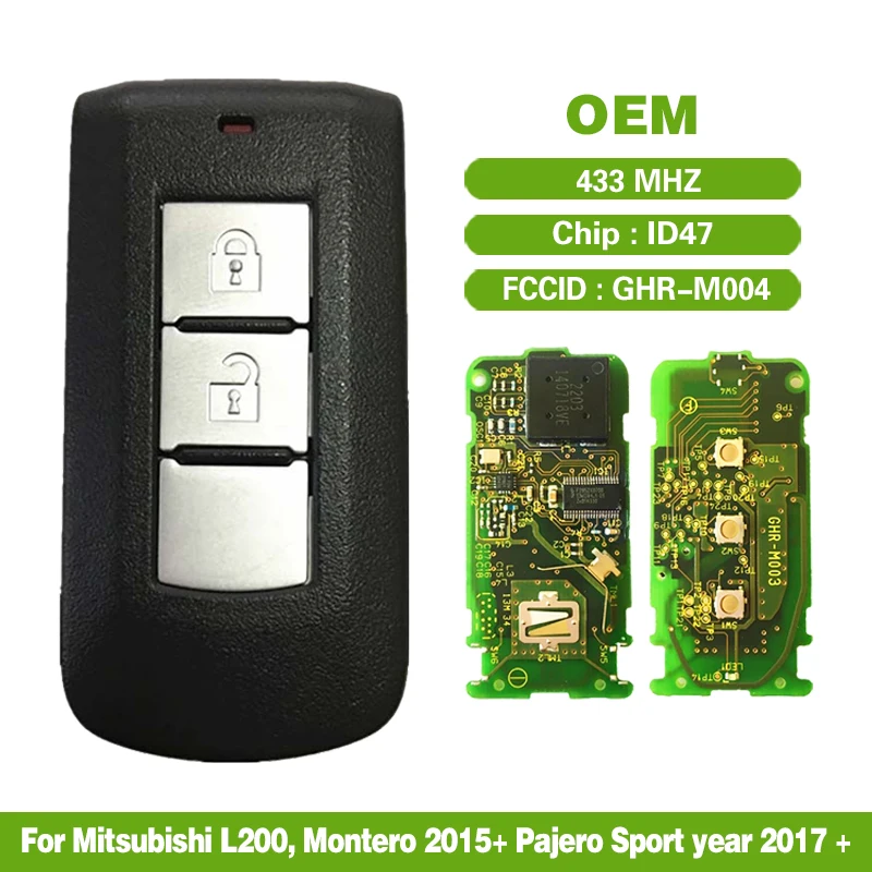 Original For Mitsubishi L200, Montero 2015+ Pajero Sport year 2017 + Smart Remote Key ID47 GHR-M004(shell) GHR-M003(board)