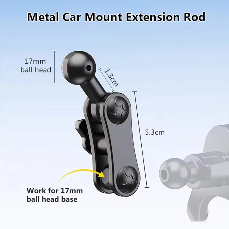 

New Aluminum 17mm Ball Mount Extension Adapter Rotation Extension Rod for Car Air Vent Dashboard Phone Holder Accessories 2026