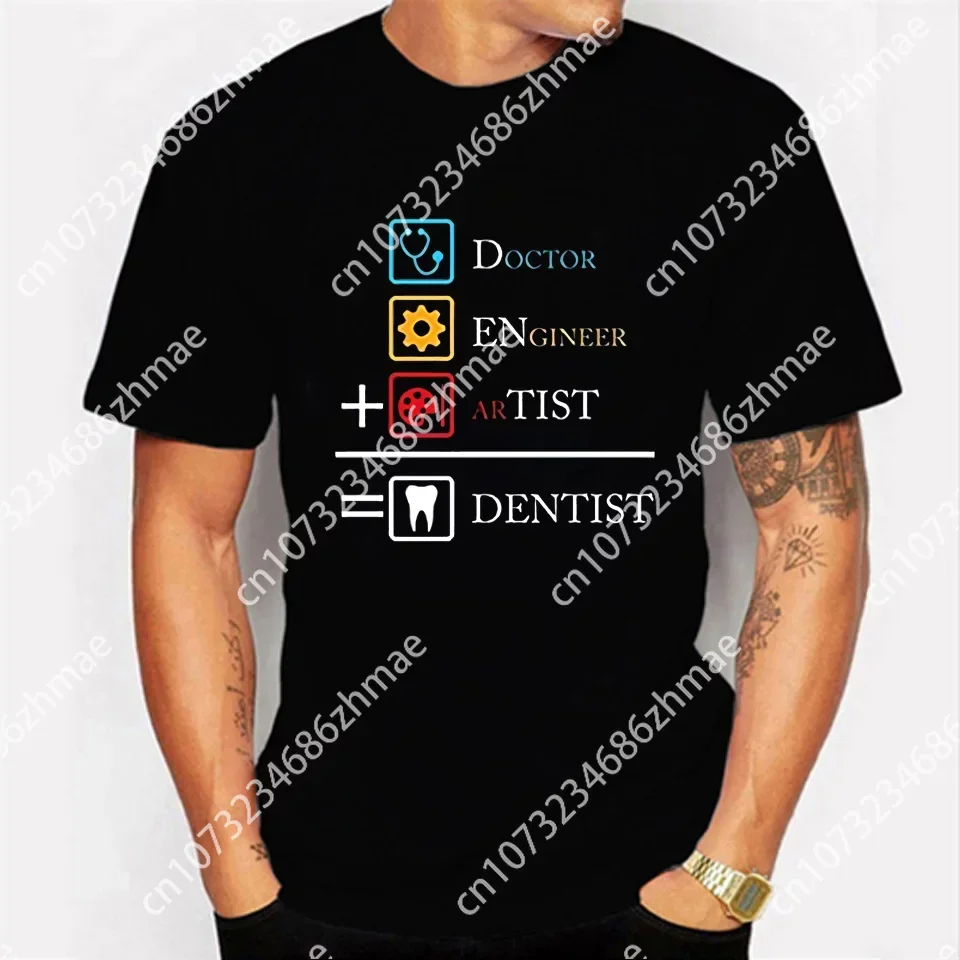 Male T-shirt Doctor Engineer Artist Equal Dentist Funny Shirt Oversized T Shirt Homme Fashion Tshirt Streetwear Camisetas Hombre