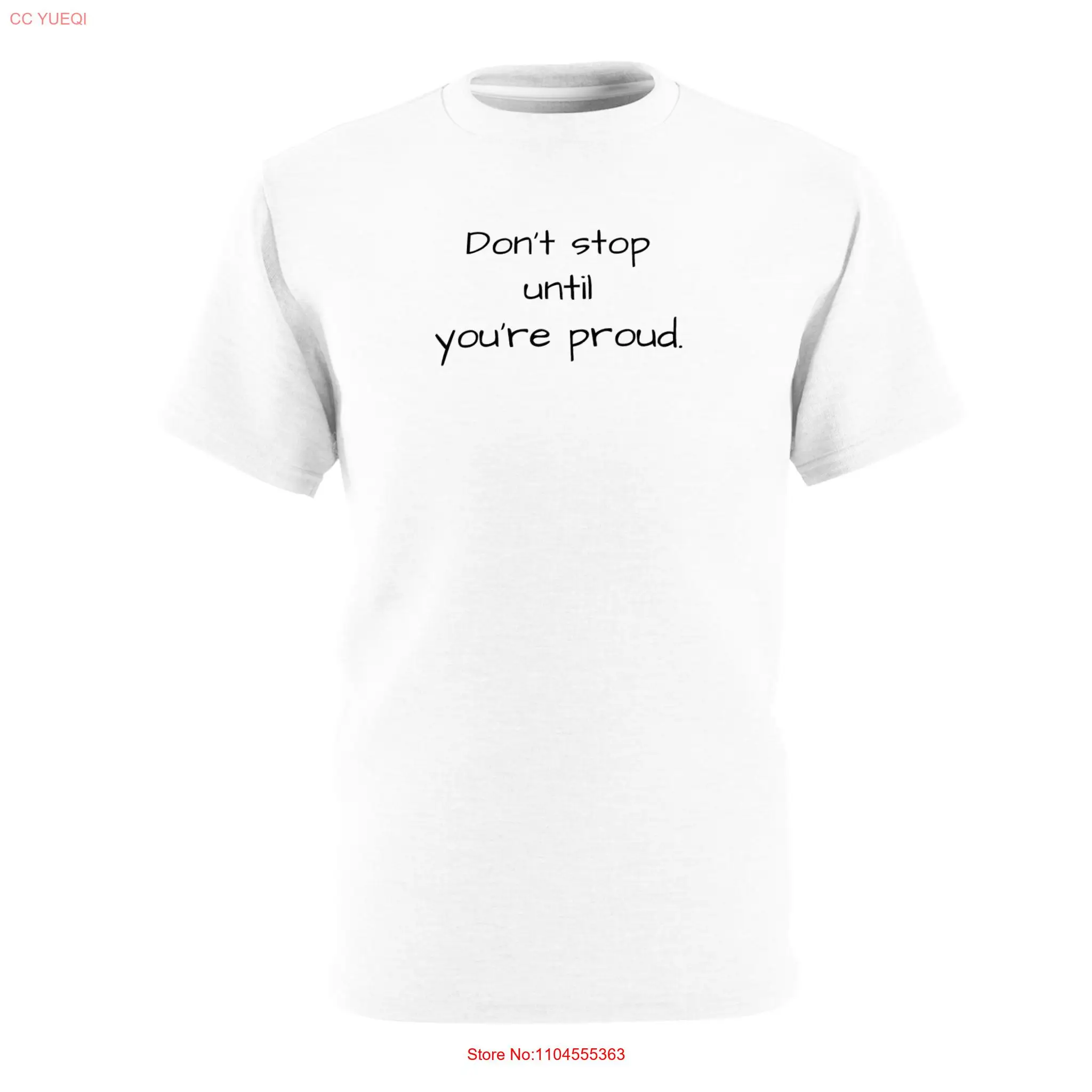 

Dont stop until youre proud Cut Sew T Shirt AOP long or short sleeves