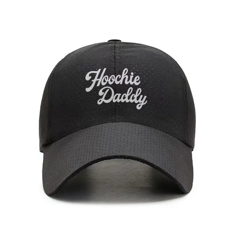 Hoochie Daddy Quick Dry Baseball Cap Unisex Breathable Adjustable Sun Hat