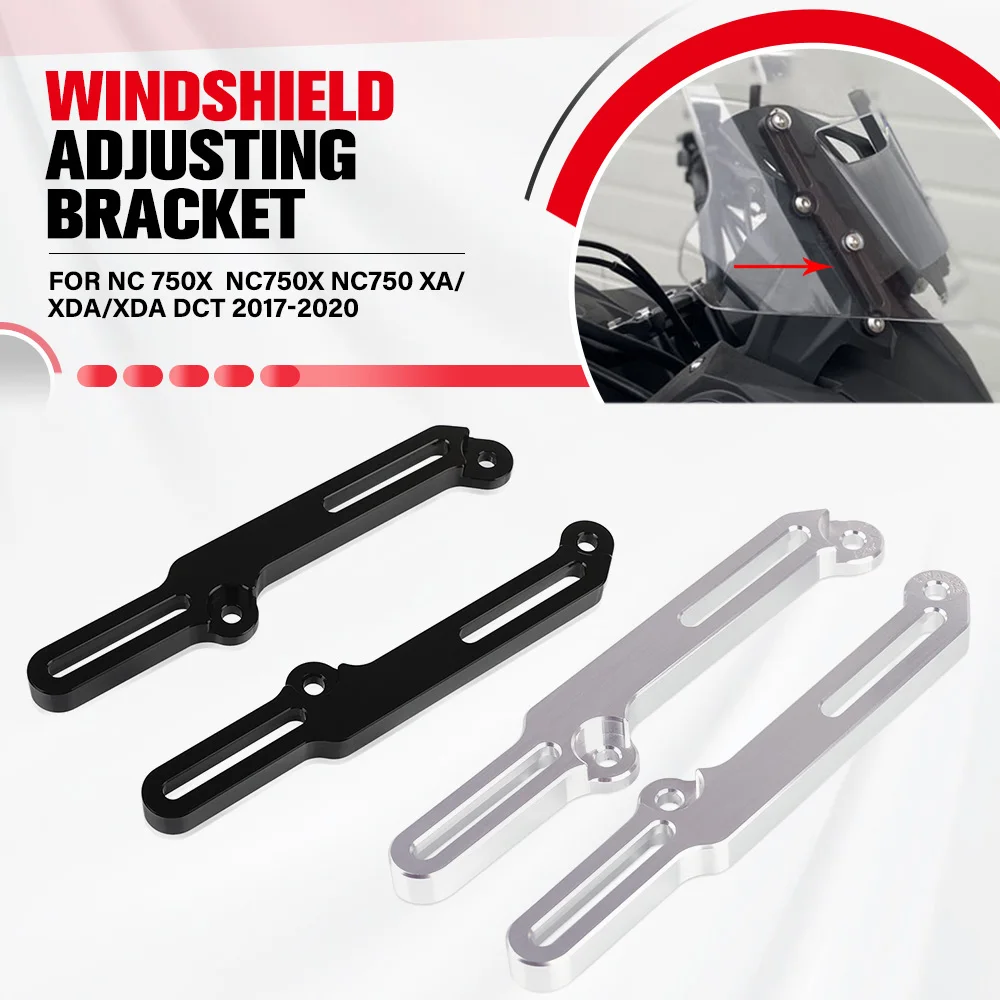 

For Honda NC 750X NC750X NC750 XA/XDA/XDA DCT 2017 2018 2019 2020 NC750 XDA/DCT Windshield Adjusting Bracket Windshield Bracket