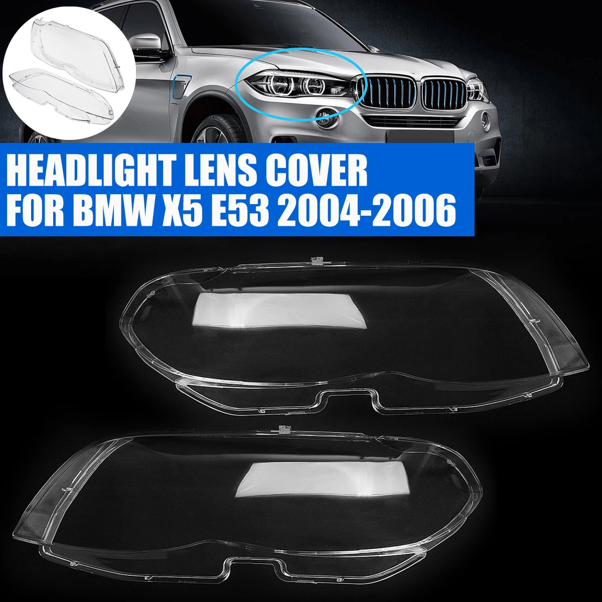 

Car Headlight Covers For BMW X5 E53 2004-2006 Lampshade Glass Shell Front Lampshade Head light Cover Lamp Lens Car Accessories