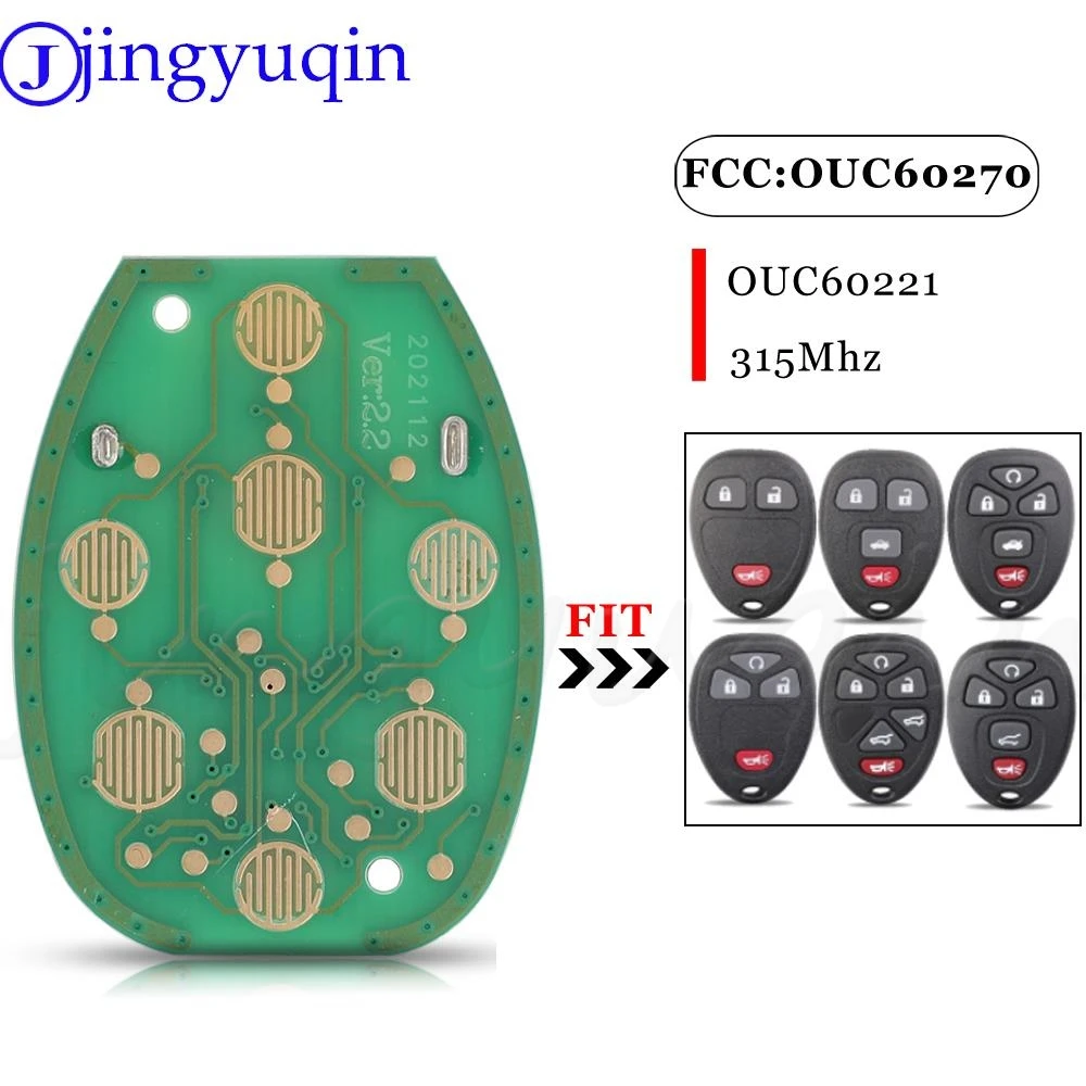 jingyuqin Remote Key Circuit Board Fob 315Mhz OUC60270 / OUC60221 For Chevrolet Tahoe Traverse GMC Yukon 2007 --2014 15913427