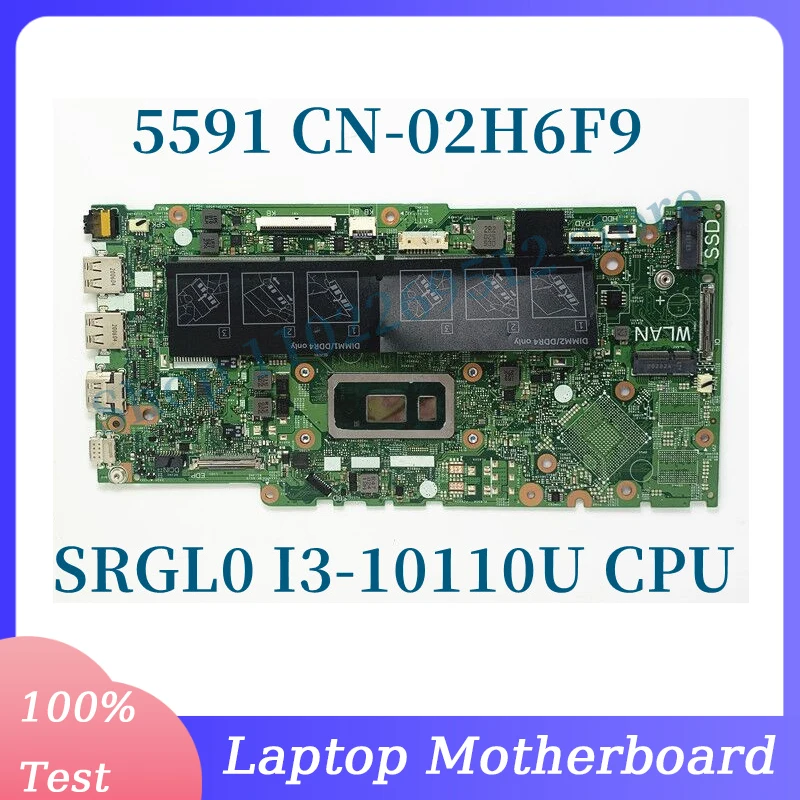 

CN-02H6F9 02H6F9 2H6F9 W/ SRGL0 I3-10110U CPU Mainboard For DELL Inspiron 5591 Laptop Motherboard 17859-1 100% Full Working Well