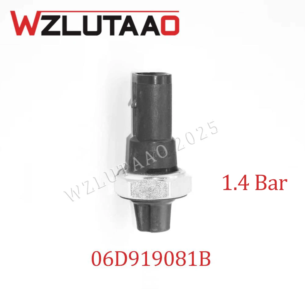 

06D919081B Oil Pressure Switch Sensor For Audi TT Quattro A3 A4 A6 A8 VW Eos Golf Jetta Passat Touran Skoda Octavia Seat Altea
