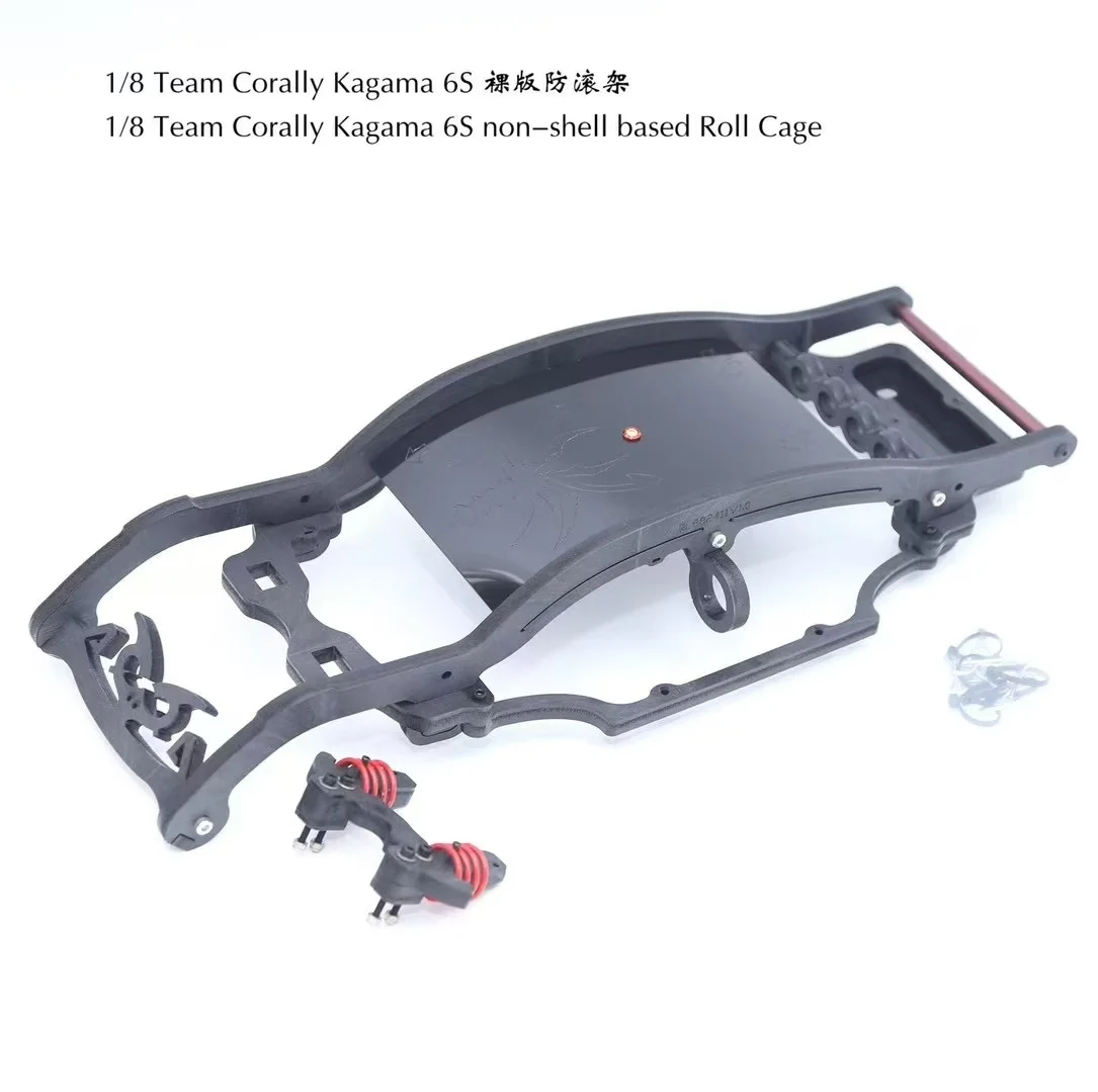 1/8 Team Coraly Kagama 6S Bare Edition Roll Frame Roll Cage Modifica Aggiornamento