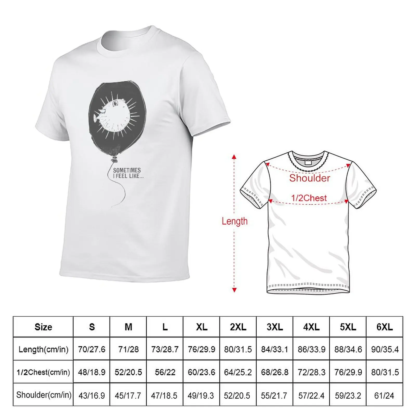 Puffer fish in a balloon - Sometimes I feel like ... T-Shirt Work Basic Short Sleeve Top