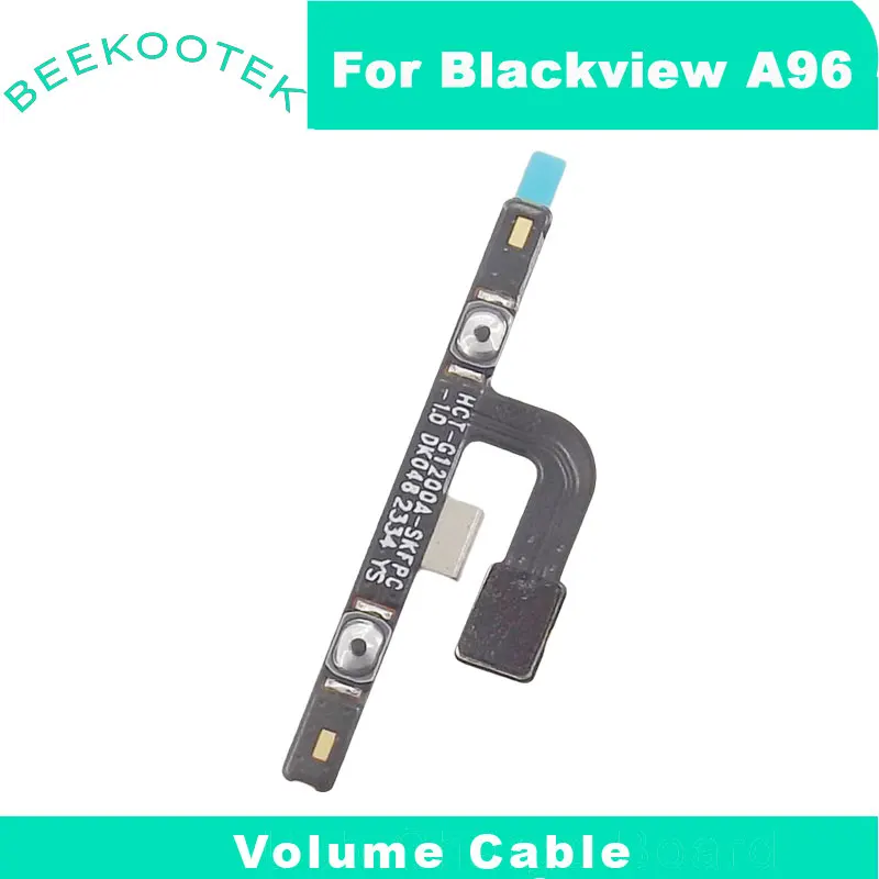 New Original Blackview A96 Volume FPC Key up/down Button Cell Phone Cable Flex FPC Accessories For Blackview A96 Smart Phone