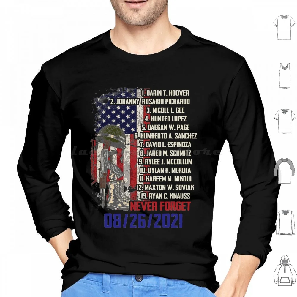 Never Forget Of Fallen Soldiers 13 Heroes Name 08 26 2021 Shirt Hoodies Long Sleeve Say Their Names Joe 13 Heroes Never