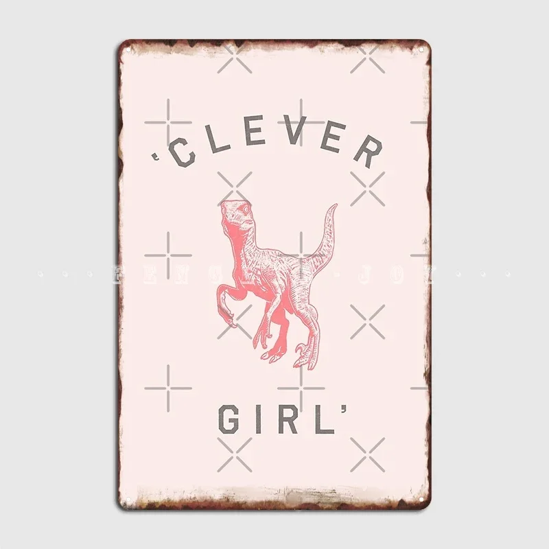 Clever Girl Metal Sign Classic Wall Mural Pub Garage Plaques Tin Sign Posters