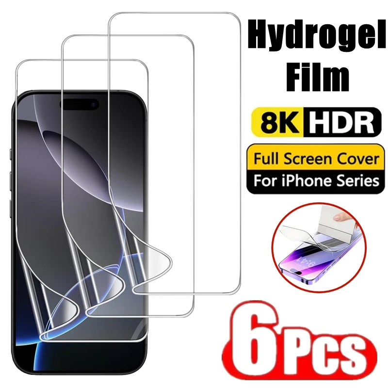 

6Pcs Full Cover Hydrogel Film For iPhone 16 15 14 13 12 11 Pro Max Screen Protectors For iPhone X XR XS MAX 7 8 Plus Not Glass