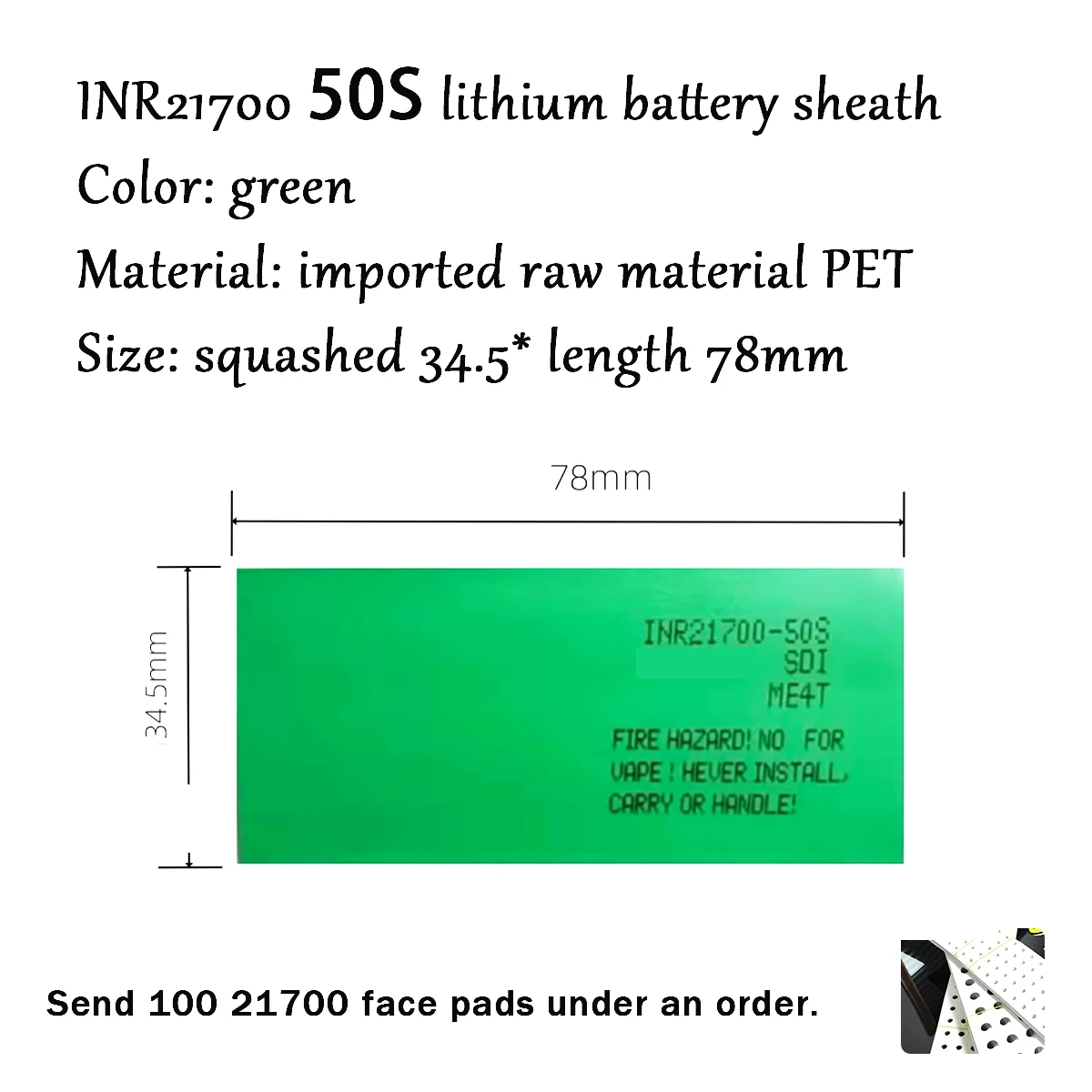 

21700 lithium battery insulation film PVC is suitable for Samsung INR21700-50S battery size 34.5*78mm single delivery pad 100pcs