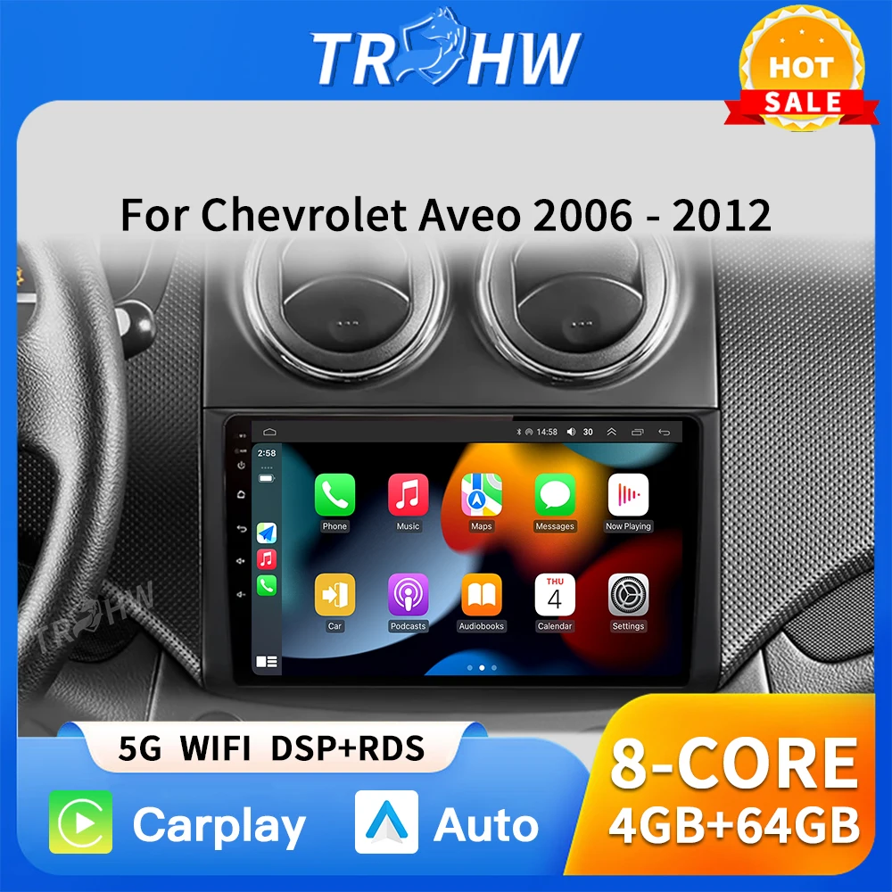 

TRHW Car Radio For Chevrolet Aveo 2006 2007 2008 2009 2010 2011 2012 2din Android13 Carplay Multimidia Video Player Head Unit