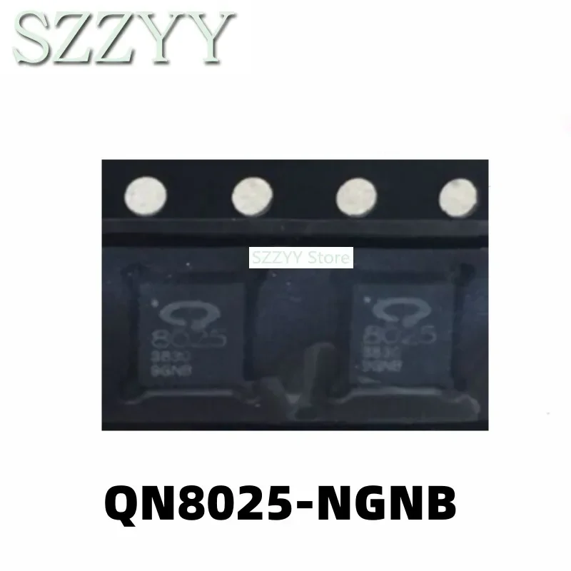 5PCS QN8025 QN8025-NGNB silk screen 8025 QFN packaging