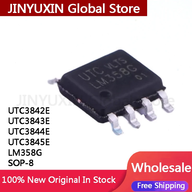 20Pcs UTC3842E UTC3843E UTC3844E UTC3845E LM358G SOP-8 IC In Stock Wholesale