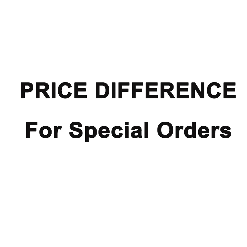 Price Difference for special orders