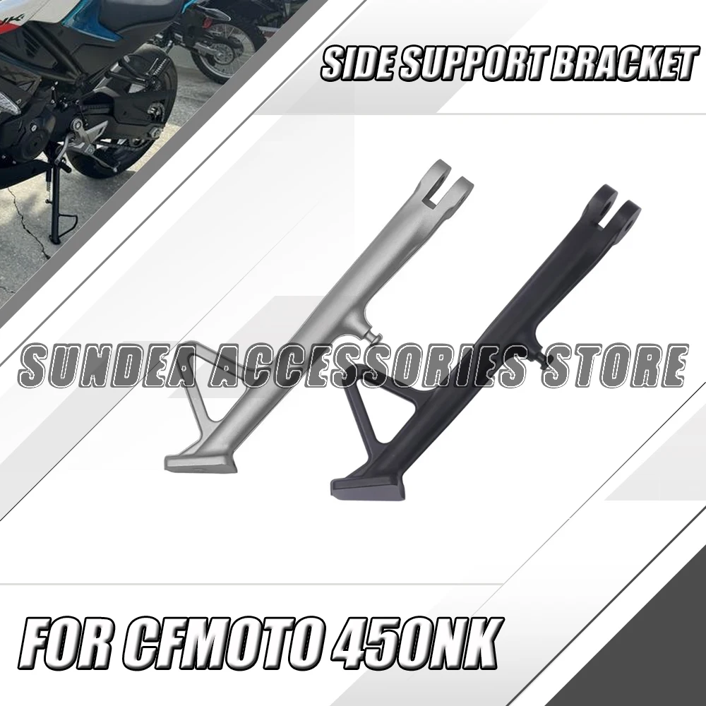 

FOR CFMOTO 450NK NK450 Motorcycle Original Side Support Bracket Side Support 450NK Original Accessories
