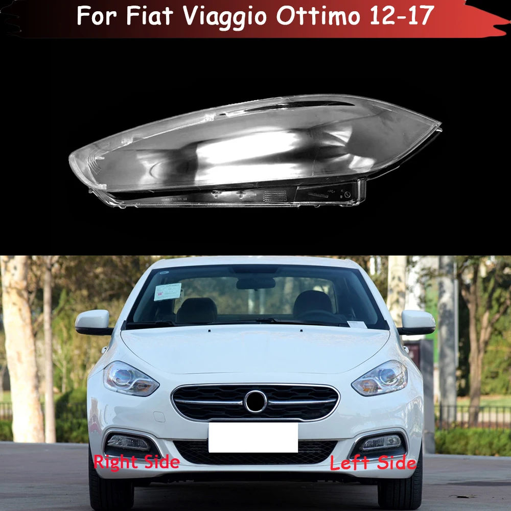 

Auto Head Lamp Light Case For Fiat Viaggio Ottimo 2012-2017 Car Headlight Lens Cover Lampshade Glass Lampcover Headlamp Shell