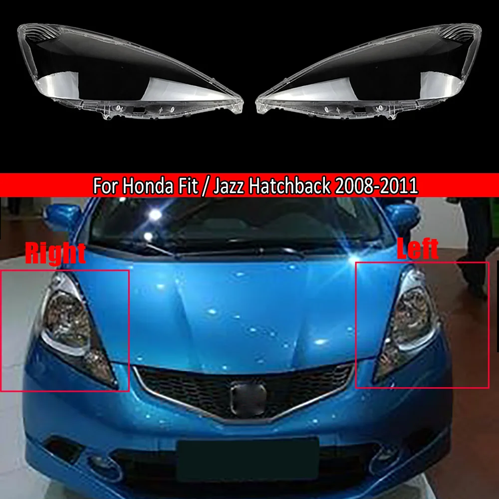 Car Headlamp Lens For Honda Fit / Jazz Hatchback 2008 2009 2010 2011 Headlight Cover Replacement Front Light Auto Shell Bright