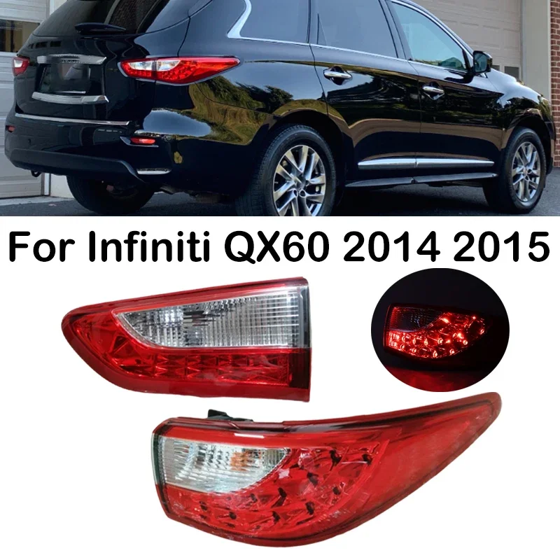 For Infiniti QX60 2014 2015 Rear Buper Tail Light Assembly Turn Signal Lamp Brake Tail Lamp Taillights 26545-3JA0A 26555-3JL0A