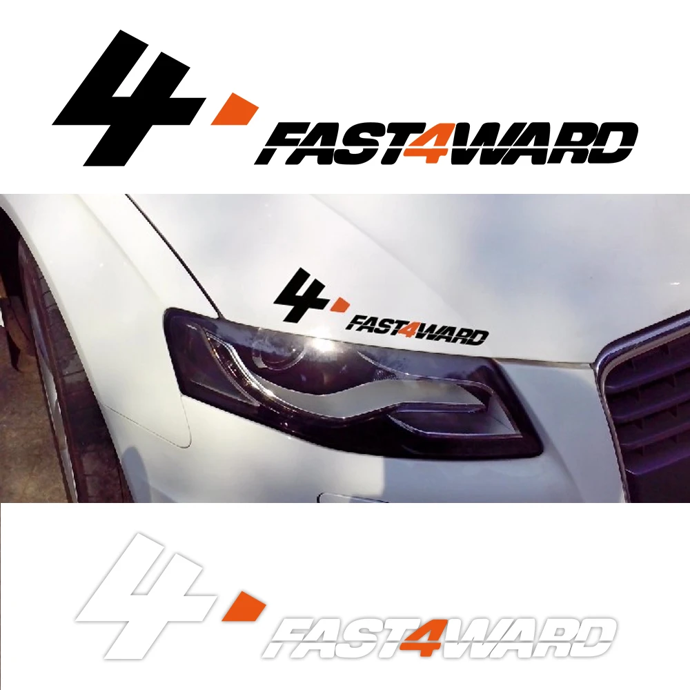 Suitable For FAST 4Ward Stickers Car Modification Stickers Linear Acceleration Racing Culture Refuses To Race Stickers Decals