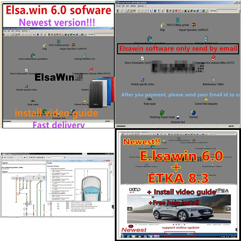 

Etka 8.3 with ELSAWIN 6.0 latest maintenance software group vehicle electronic parts catalog, suitable for V/W+AU/DI+SE/AT+SKO/D