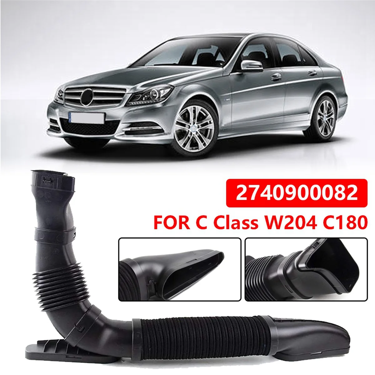 2X 2740900082 for Mercedes-Benz W204 C180 Air Intake Hose Inlet Air Pipe A2740900082