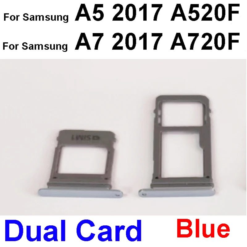 SIM Card Tray For Samsung A5 2017 A520F A7 2017 A720F Dual Single Card Tray Holder Card Slot Replacement Parts