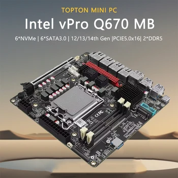 2024 q670 vpro nas placa-mãe max 6 * nvme 6 * sata3.0 12/13/14th gen lga1700 pcie5.0x16 2 * ddr5 4*2.5g lan firewall itx mainboard
