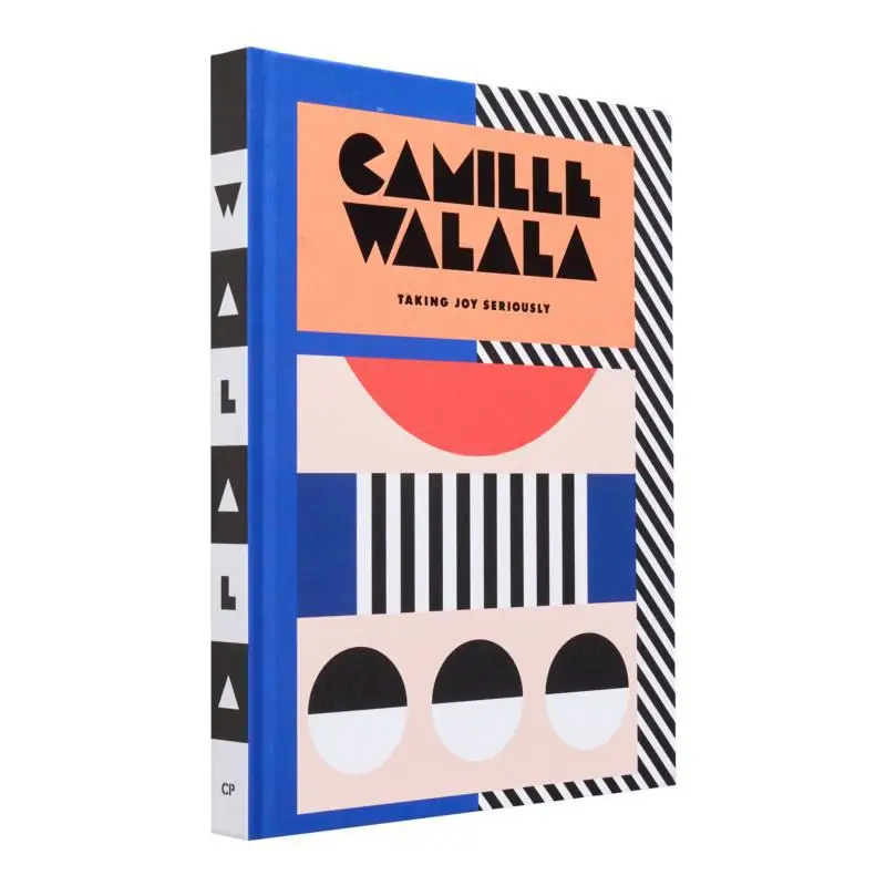 

Camille Walala Taking Joy Seriously Camille Walala CounterPrint 9781838186548 Book