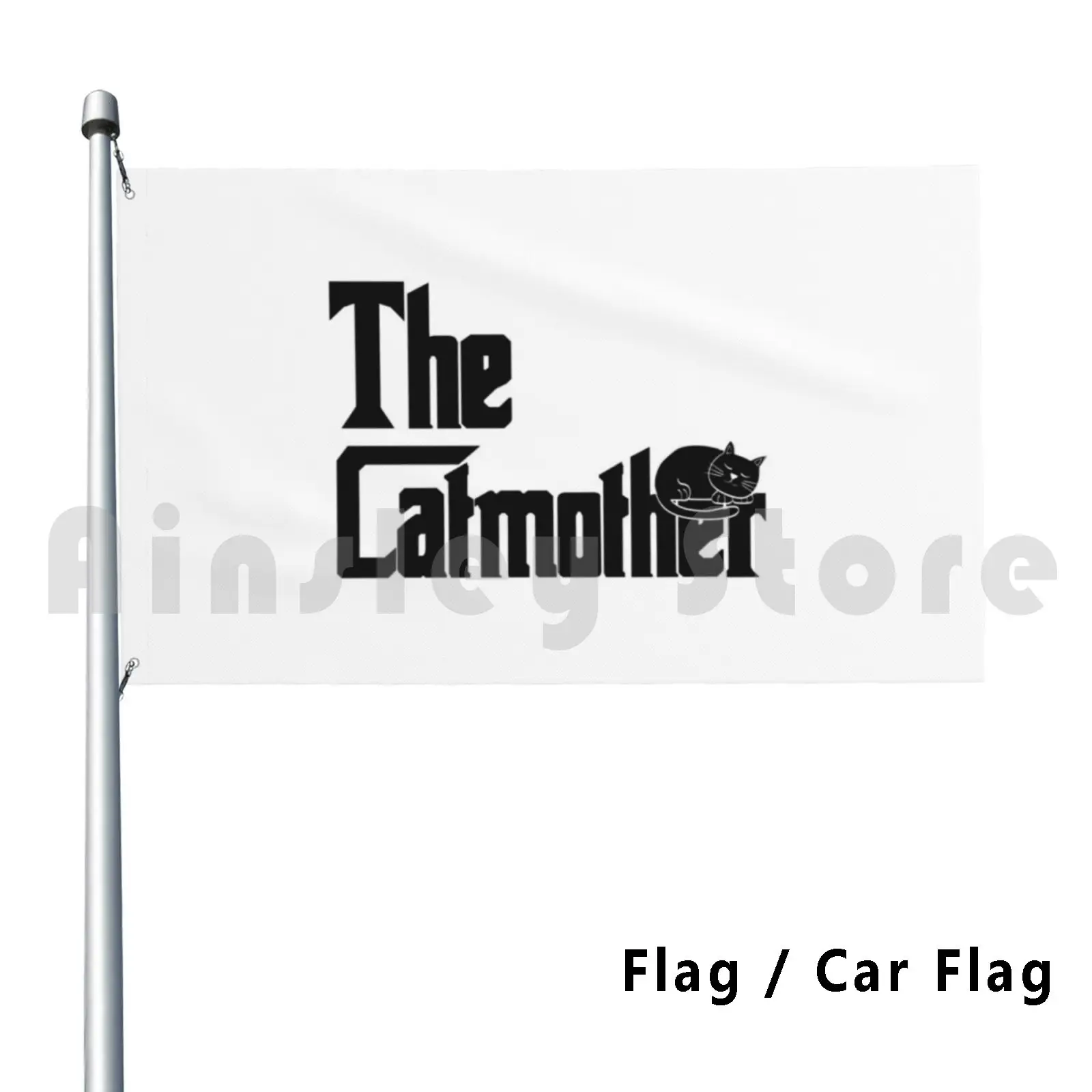 The Catmother Flag Car Flag Funny The Catfather The Godfather Cats Cat Dad I Love Cats Cat Lover