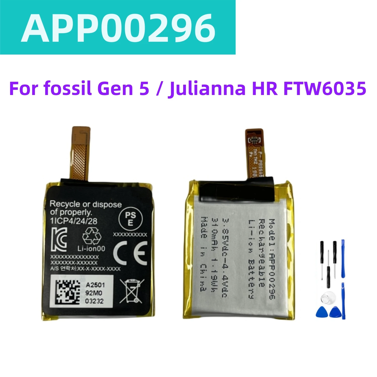 Replacement Battery For Apack APP00296 for fossil Gen 5 /Fossil Julianna HR FTW6035 310mAh 3.8V +Tools