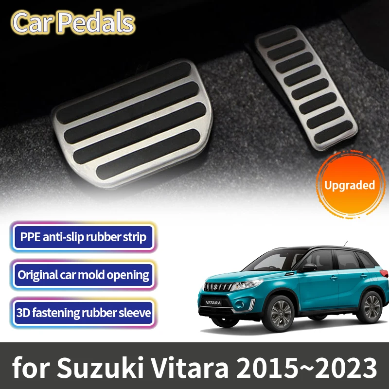 

For Suzuki Vitara LY Escudo 2015 2016 2017 2018 2019 2020 2021 2022 2023 Car Foot Pedals Accelerator Brake Non Slip Pedal Pads